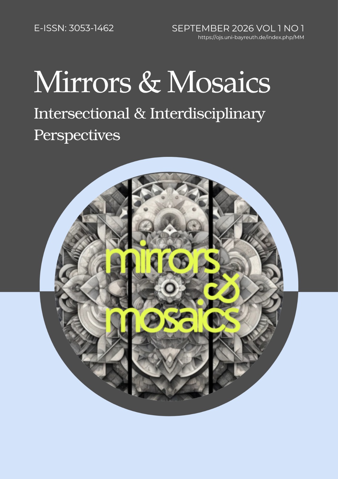 					Ansehen Bd. 1 Nr. 1 (2026): Mirrors & Mosaics
				